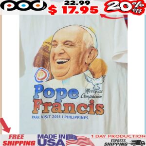 Rest in paradise Pope Francis 2025 Shirt