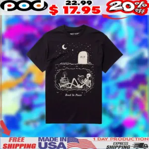 Rip Read In Peace Skeleton Reading Book Night 2025 Shirt