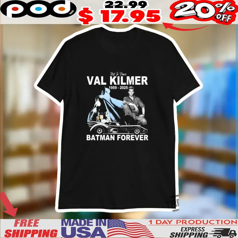 Rip Val Kilmer Batman Forever 1959 1995 Shirt