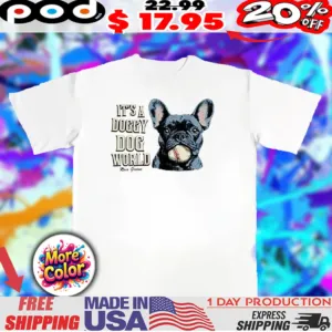 Ross Greene it’s a Doggy Dog World shirt