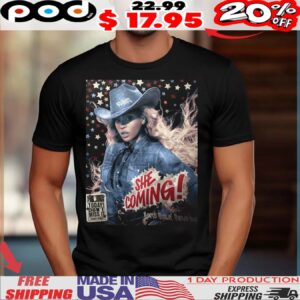 She's Coming Today Don't Miss It Beyoncé Cowboy Carter Shirt