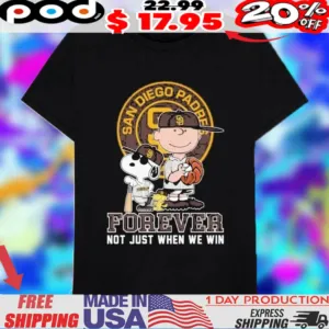 Snoopy And Charlie Brown San Diego Padres Forever Not Just When We Win 2025 Shirt
