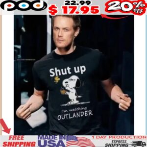 Snoopy And Woodstock Shut Up I'm Watching Outlander Shirt