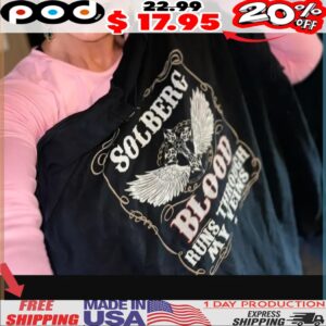 Solberg Blood Runs Through My Veins Shirt
