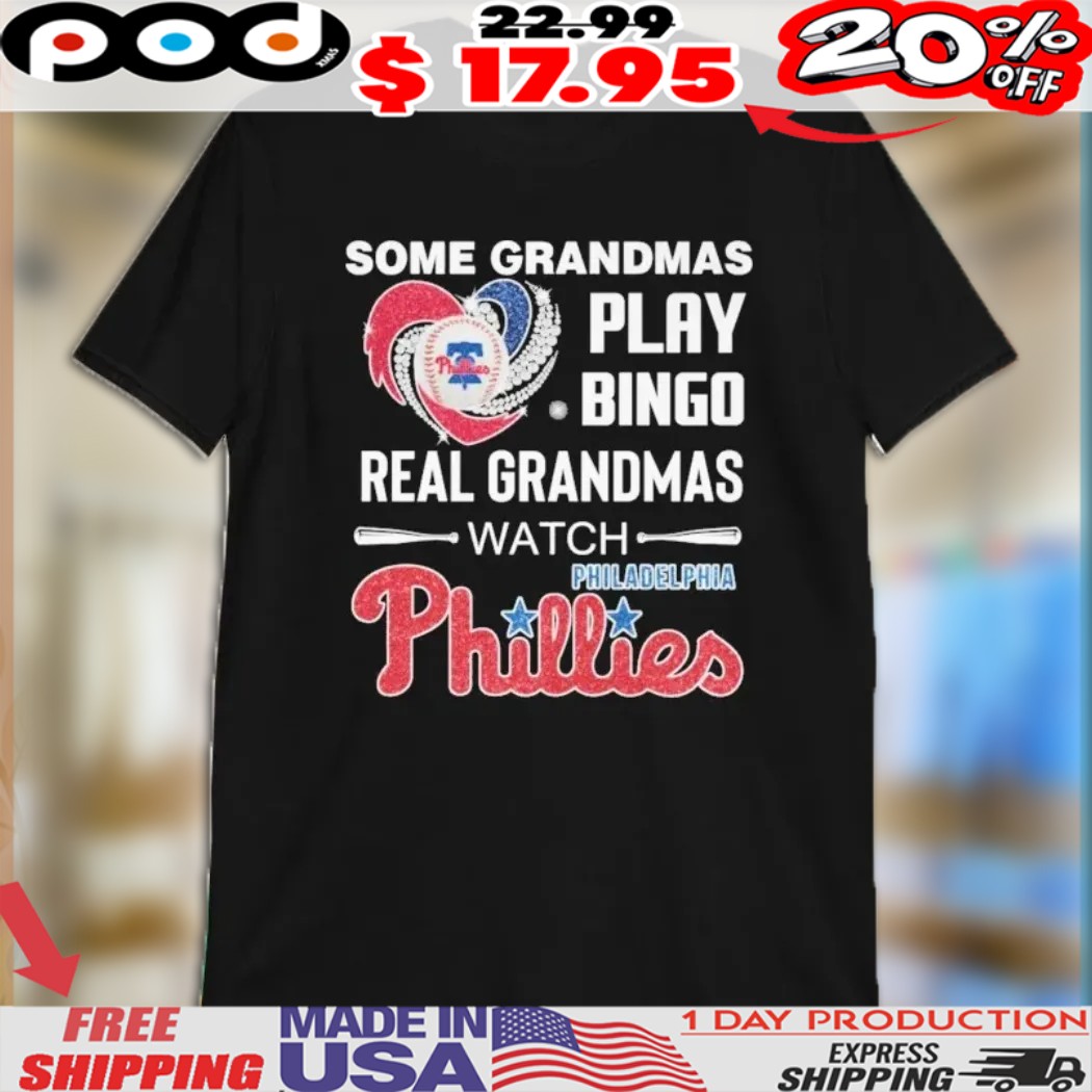 Some Grandpas Play Bingo Real Grandpas Watch Philadelphia Phillies Hockey Diamond Heart Shirt