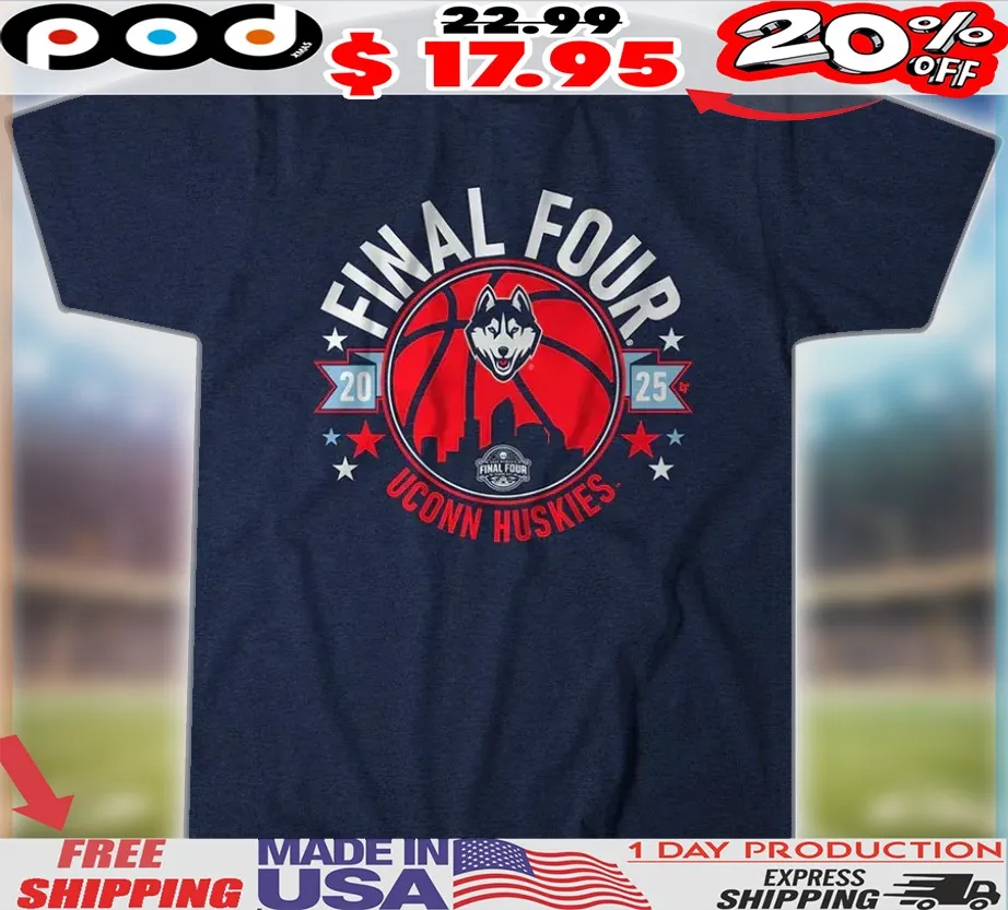 UConn Huskies Basketball 2025 Women's Final Four Shirt