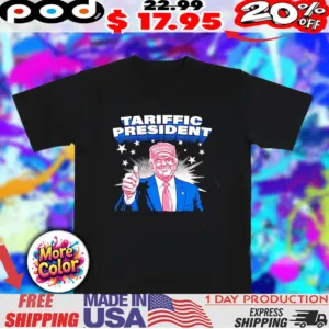 Tariffic President Trump Graphic shirt