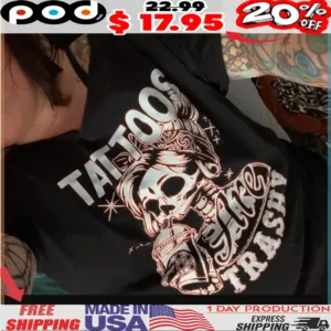 Tattoos Trashy Skull Coffee Shirt