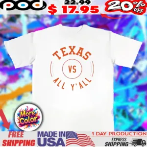 Texas Longhorns vs all y’all 2025 shirt