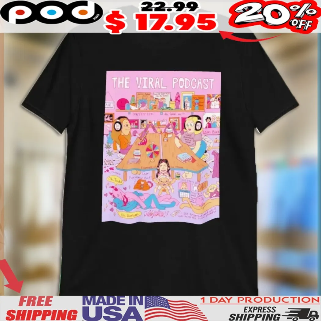 The Viral Podcast Studio Shirt