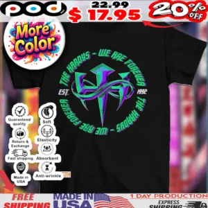 The hardys we are forever the hardys we are forever est 1992 shirt