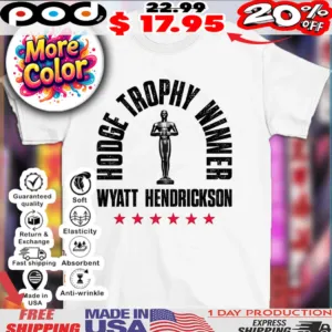 Wyatt Hendrickson hodge trophy winner shirt