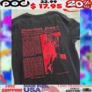 Yesterday's News Happy Doomsday To You Blind Channel Shirt