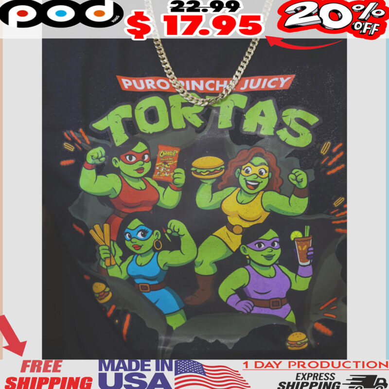 Latina-superhero-torta-warriors-in-comic-shirt Puro Pinche Juicy Tortas Shirt