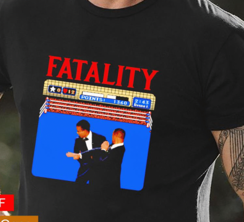 Fatality Will Smith Slapped Chris Rock Shirt