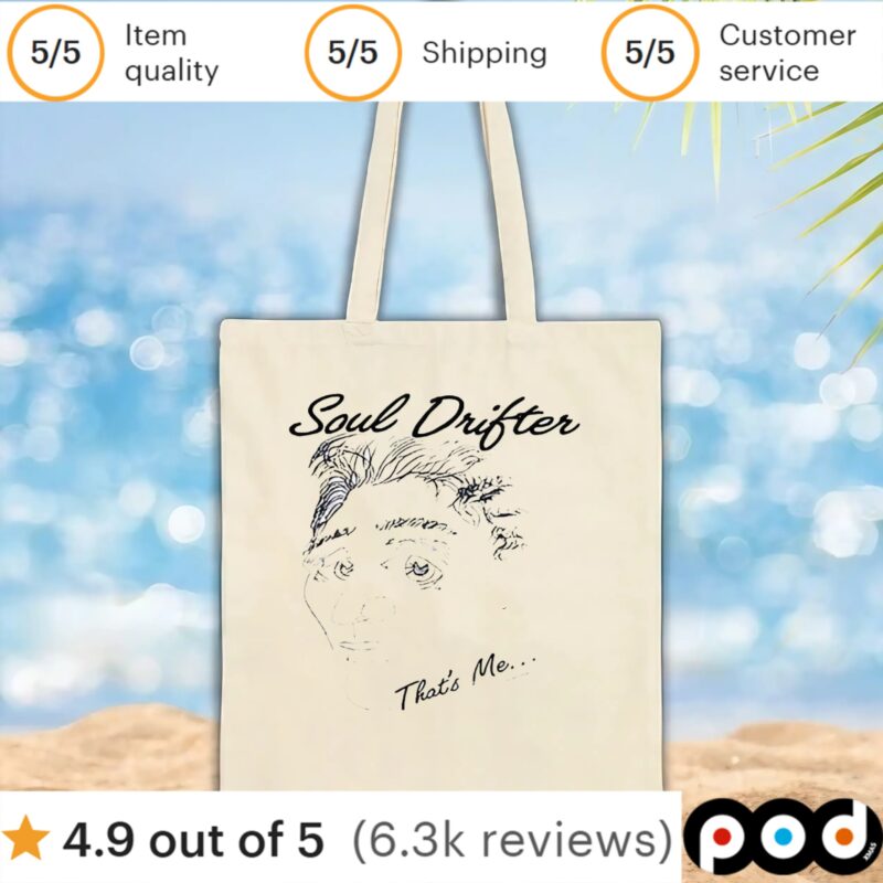 Soul drifter that’s me face t shirt