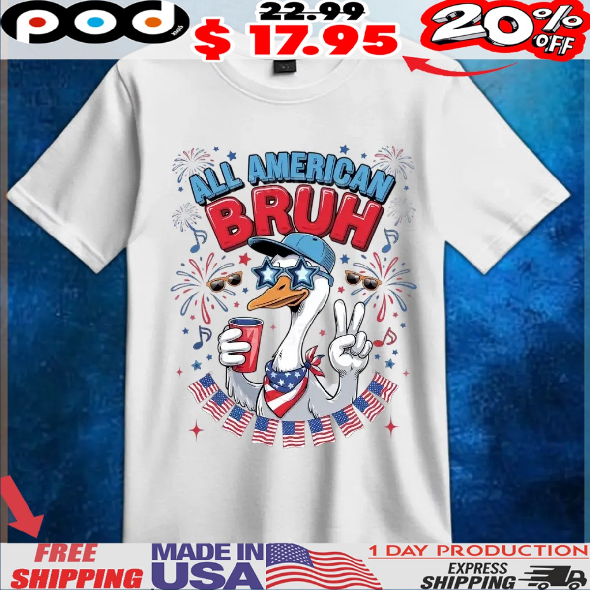 All American Bruh Duck Patriotic Goose 4th of July USA Fireworks Independence Day T Shirt