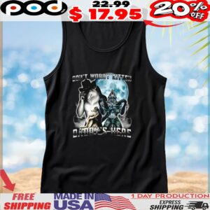 Alpha wolf don’t worry kitten daddy’s here t shirt