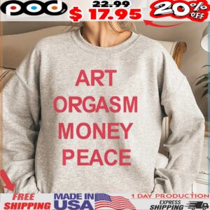 Art orgasm money peace shirt