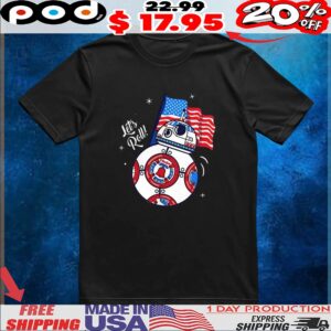 BB-8 with an American flag let’s roll freedom shirt