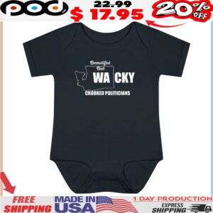 Beautiful but WACKY crooked politicians map T Shirt