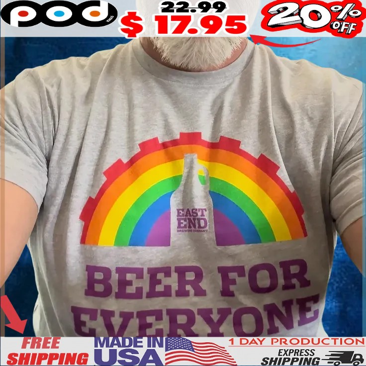 Beer For Everyone T Shirt Beer For Everyone T Shirt