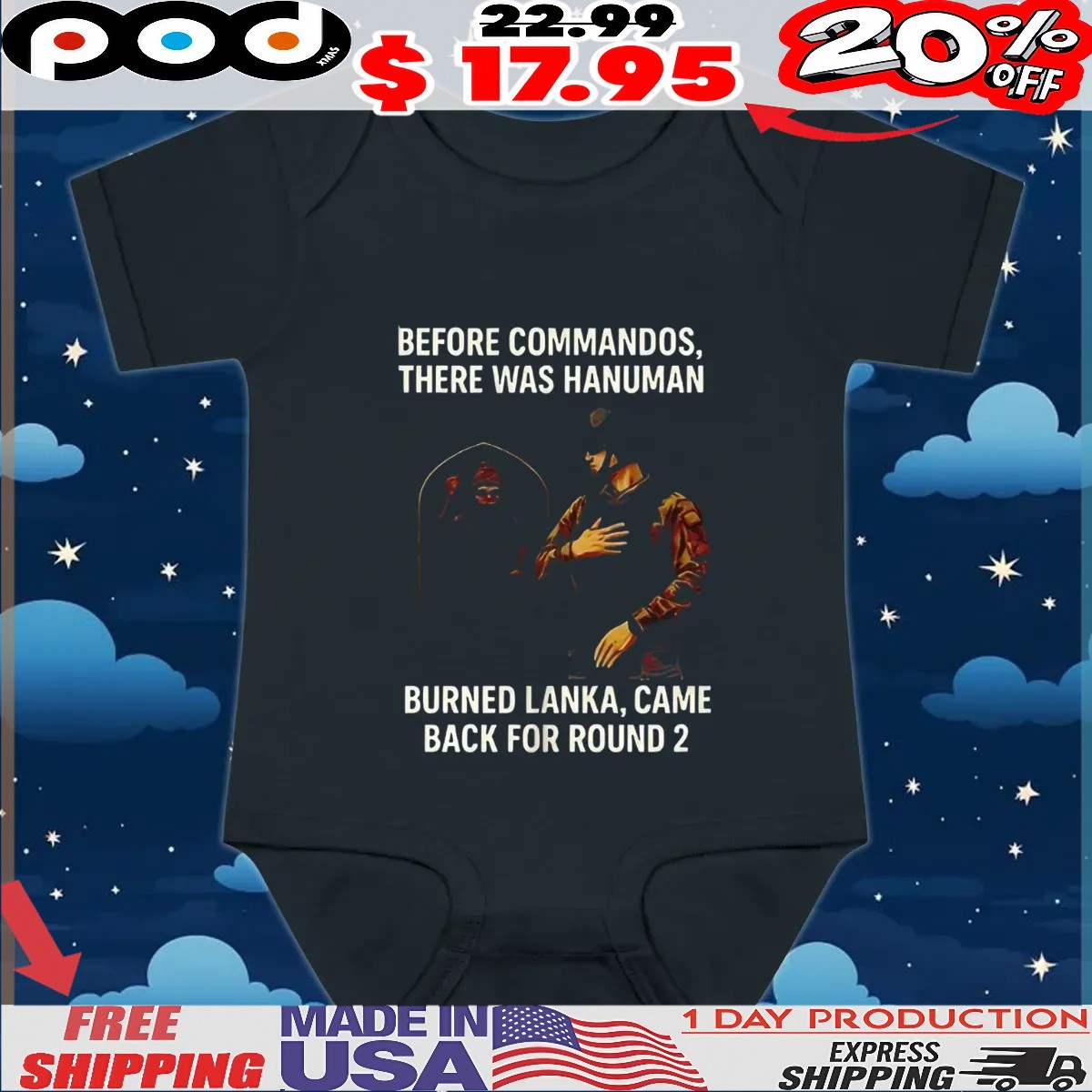 Before commandos there was hanuman burned lanka came back for round 2 t shirt