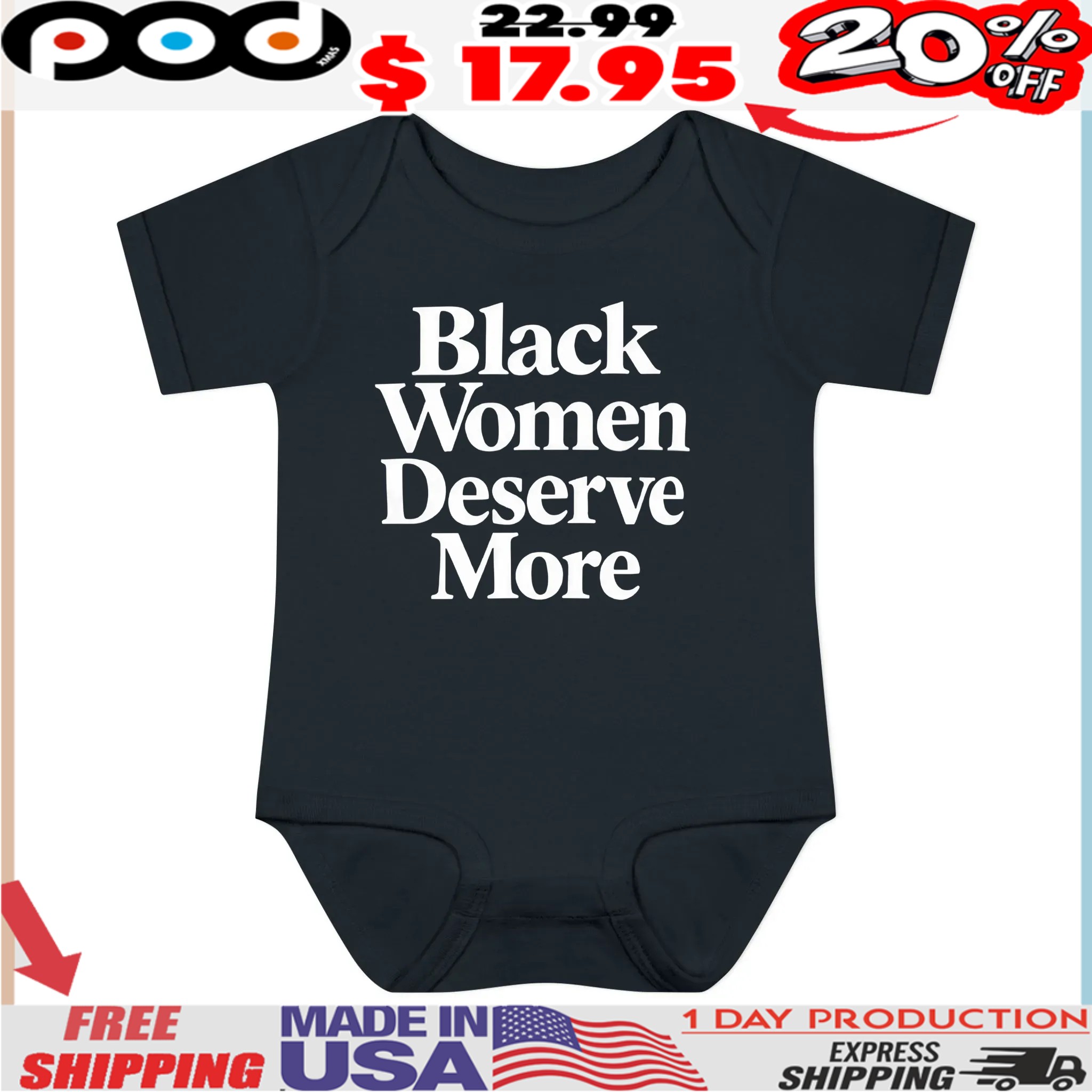 Black women deserve more T Shirt