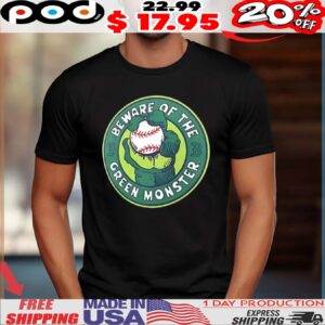 Boston Red Sox beware of the green monster hometown vintage logo shirt