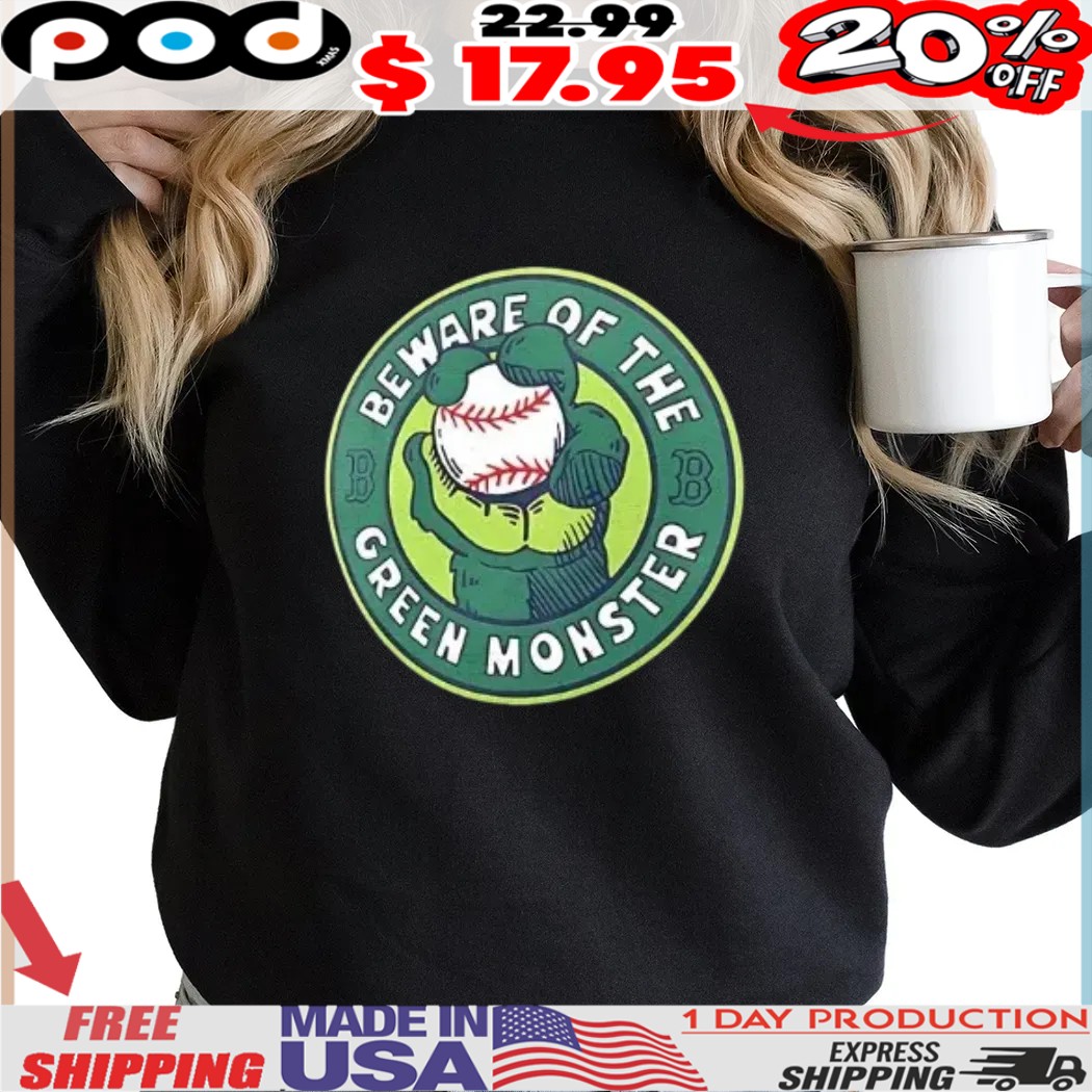Boston Red Sox beware of the green monster hometown vintage logo shirt Boston Red Sox beware of the green monster hometown vintage logo shirt