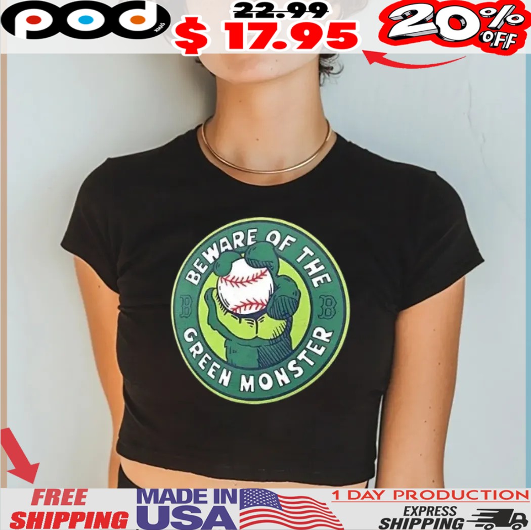 Boston Red Sox beware of the green monster hometown vintage logo shirt Boston Red Sox beware of the green monster hometown vintage logo shirt