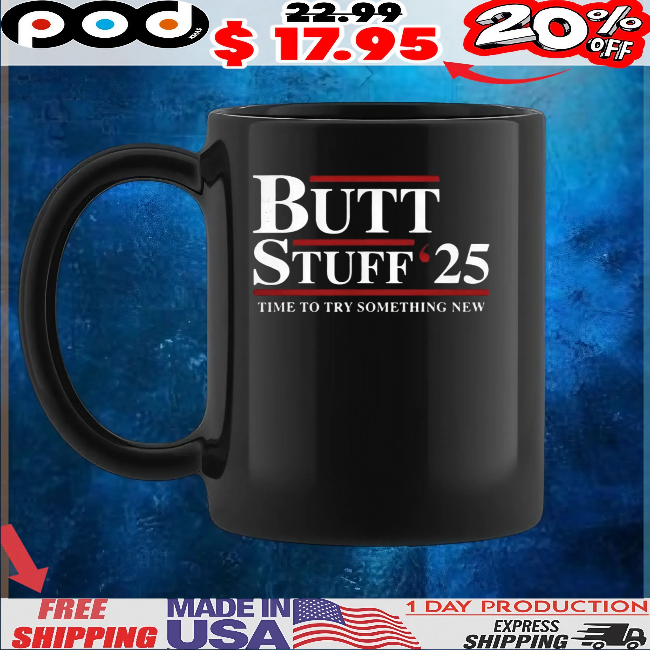 Butt Stuff 2025 time to try something new t shirt Butt Stuff 2025 time to try something new t shirt