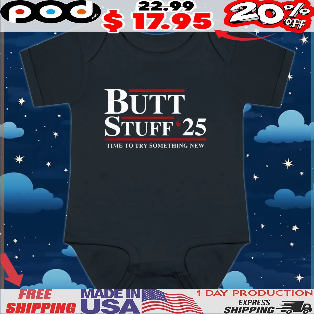 Butt Stuff 2025 time to try something new t shirt Butt Stuff 2025 time to try something new t shirt