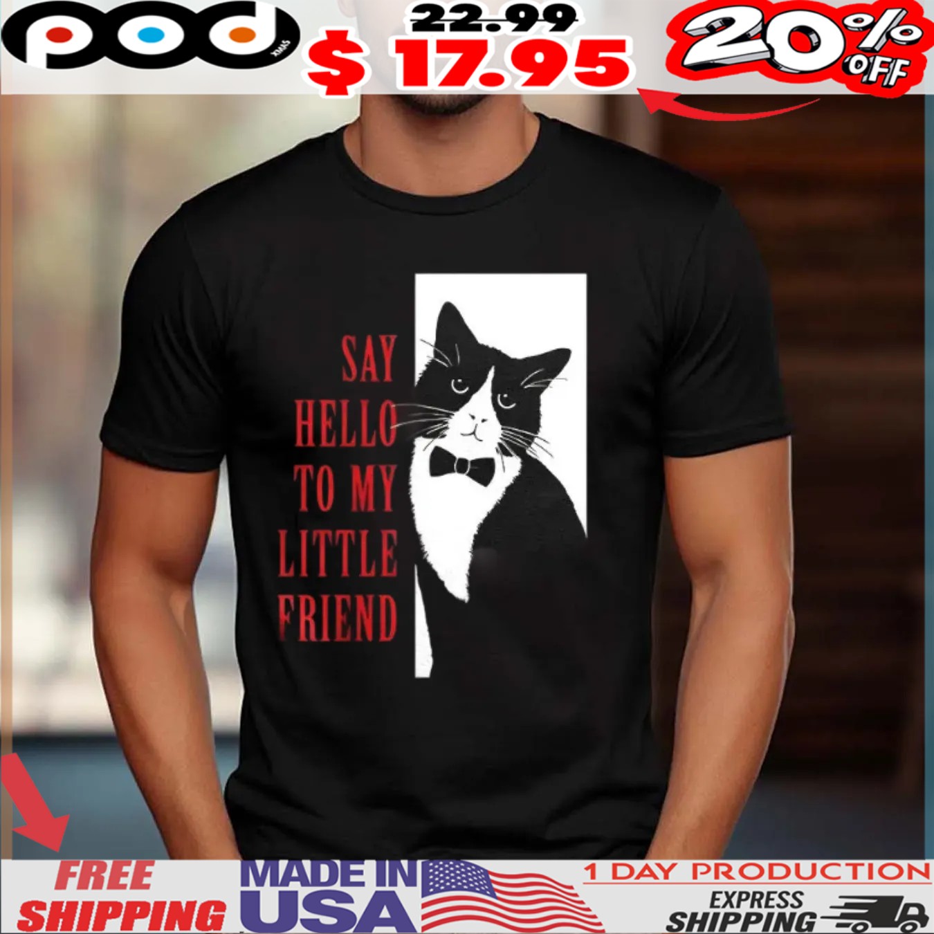 Cat X the Scarface say hello to my little friend poster shirt