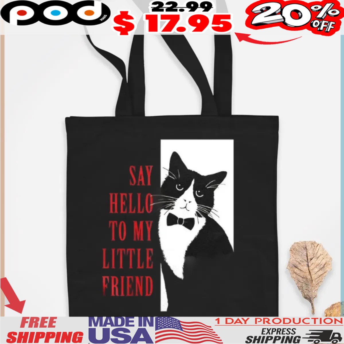 Cat X the Scarface say hello to my little friend poster shirt