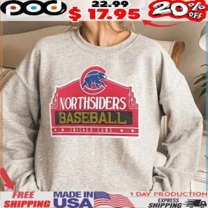 Chicago Cubs Northsiders baseball opening day hometown logo shirt