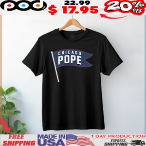 Chicago Pope Flag Shirt