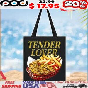 Chicken and french fire tender lover food t shirt