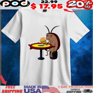 Cockroach eating bugger krabby patty t shirt