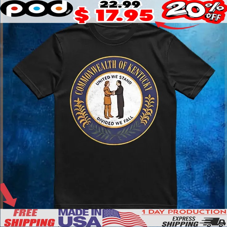 Commonwealth of Kentucky United we stand divided we fall logo T Shirt