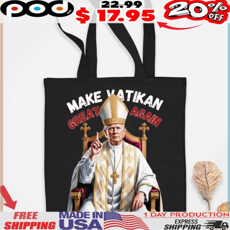 Make Vatican Great Again Pope Trump Shirt