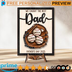 Custom Kid's Name Baseball Sign We Caught The Best Dad Father's Day 2-Layered Wooden Plaque With Stand