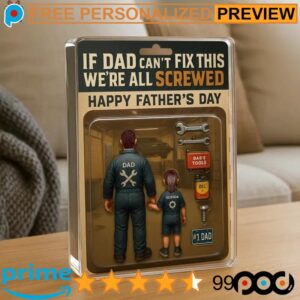 Dad Vereran Hero If Dad Can't Fix This We're All Screwed Happy Father Day Free Personalized Father Day Acrylic Plaque
