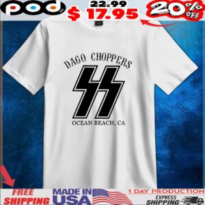 Dago Choppers Ocean Beach CA t shirt