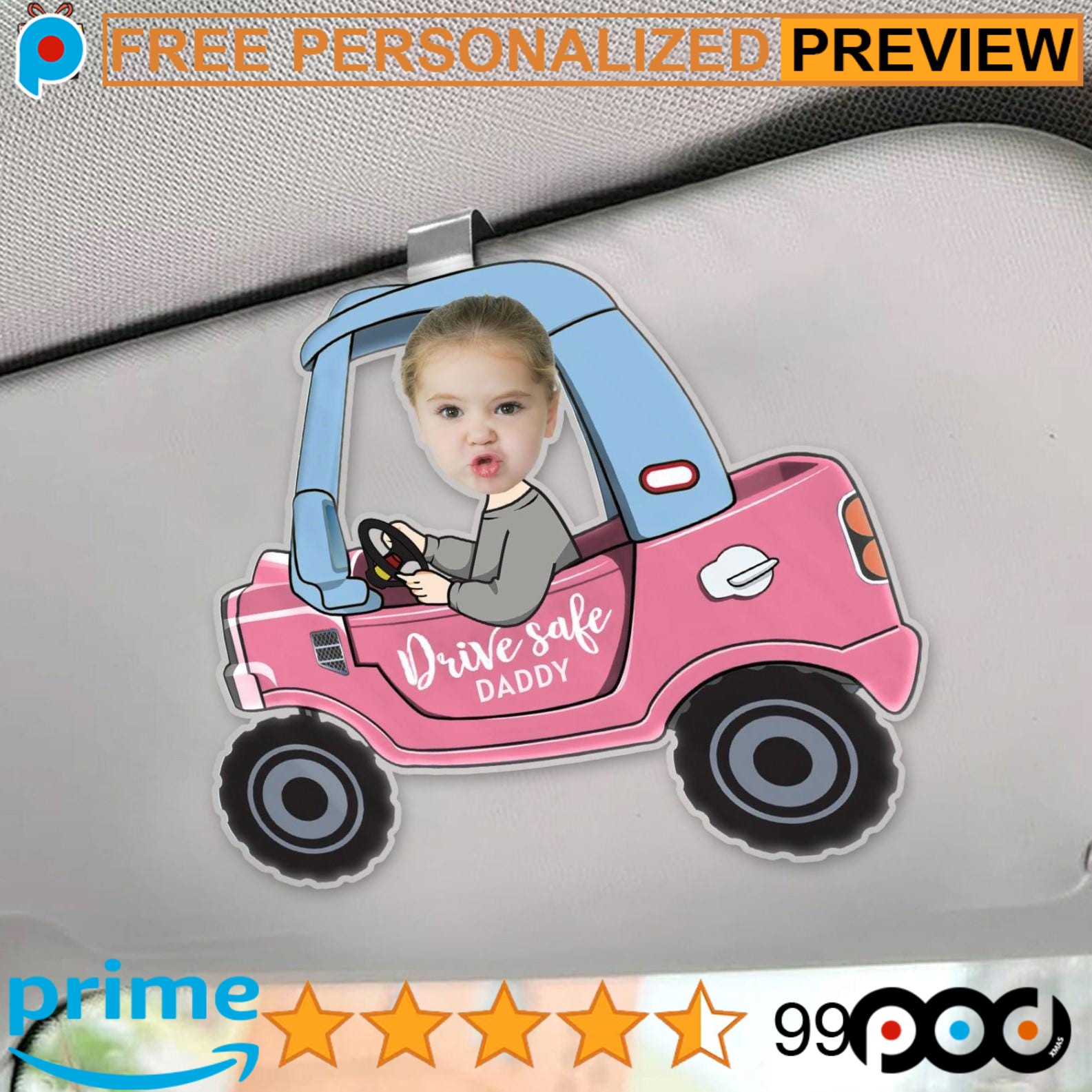 Drive Safe Daddy Customized Baby Funny Photo Father's Day Car Visor Clip
