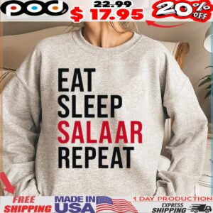 Eat Sleep Salaar Repeat Shirt