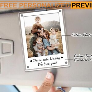 FREE Preview Custom Photo Drive Safe Father's Day Gift Car Visor Clip