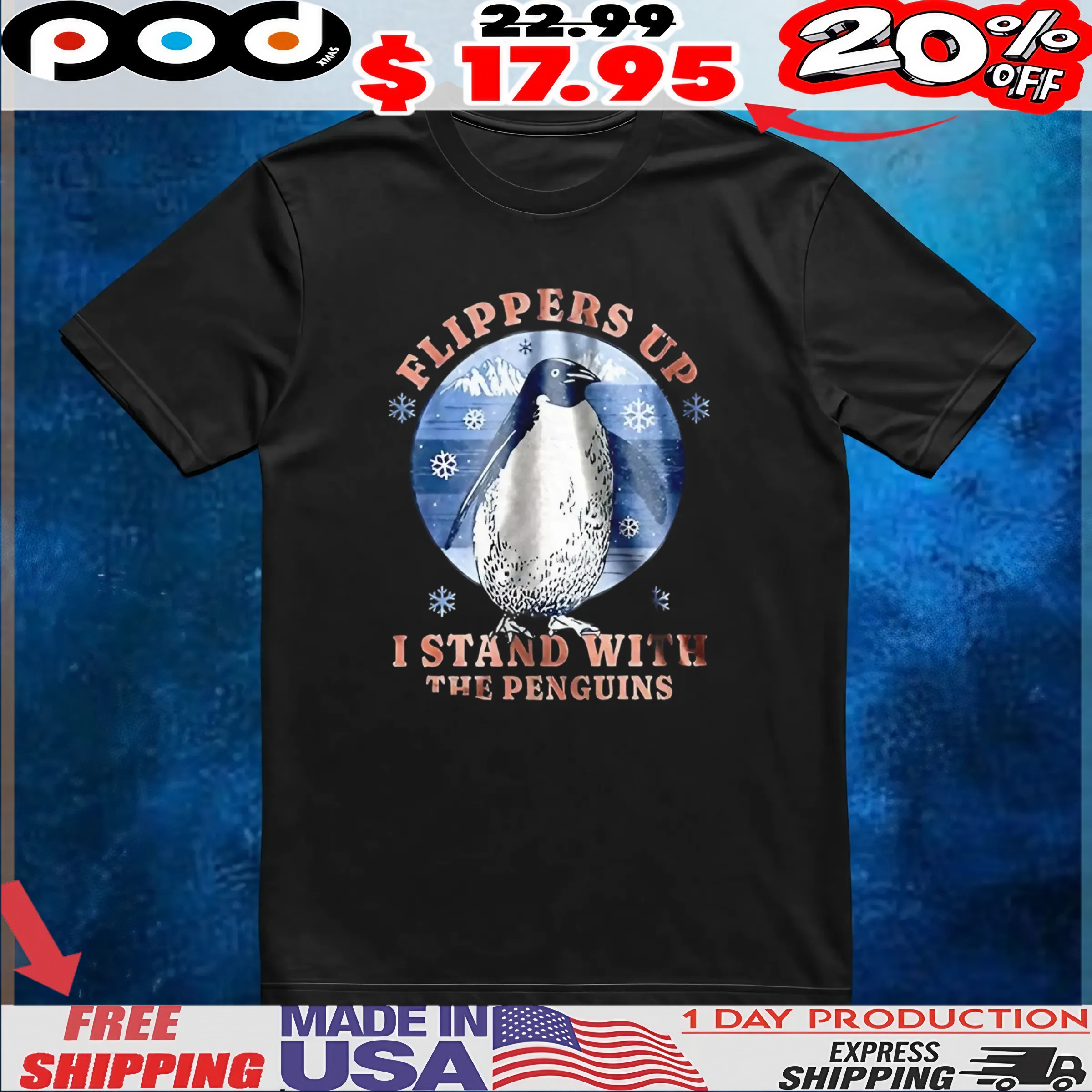 Flippers up Ii stand with the penguins resist tariffs t shirt