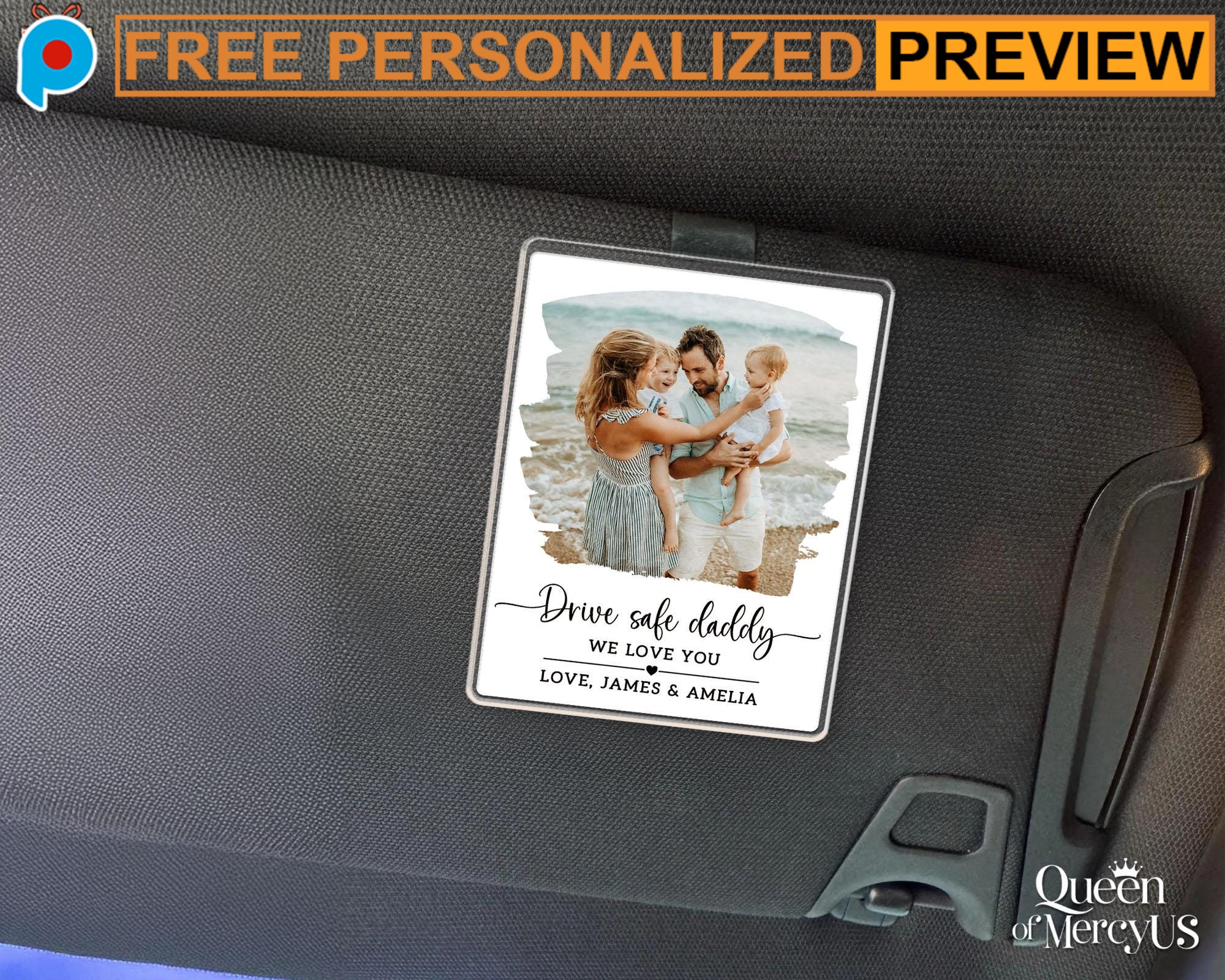 Free Custom Drive Safe Daddy We Love You Father's Day Gift Car Visor Clip