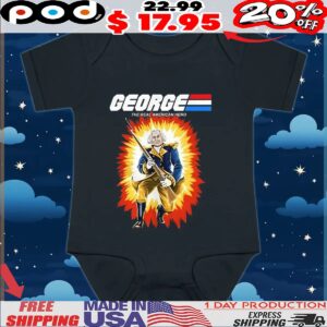 George Washington The Real American Hero G I George t shirt